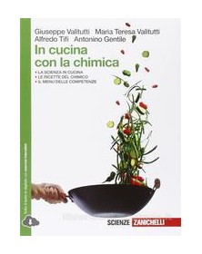 VALITUTTI   IN CUCINA CON CHIMICA  LD