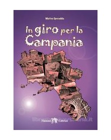 IN GIRO PER LA CAMPANIA  Vol. U