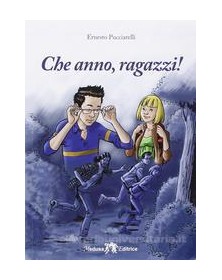CHE ANNO RAGAZZI !  Vol. U