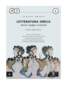LETTERATURA GRECA VOLUME 1 Vol. 1