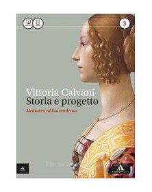 STORIA E PROGETTO VOLUME 3 + STORIA ALIMENTAZIONE Vol. 1