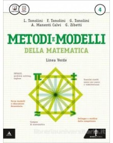 METODI E MODELLI DELLA MATEMATICA   LINEA VERDE VOLUME 4 VOL. 2