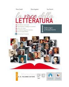 VOCE DELLA LETTERATURA (LA) DALLE ORIGINI AL RINASCIMENTO Vol. 1