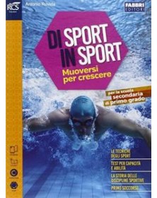 DI SPORT IN SPORT - LIBRO MISTO CON OPENBOOK VOLUME + EXTRAKIT + OPENBOOK Vol. U