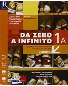 DA ZERO A INFINITO CLASSE 1 - LIBRO MISTO CON OPENBOOK VOLUME 1 (TOMO A + TOMO B) + EXTRAKIT + OPENB