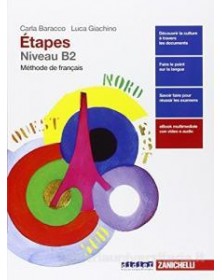 ETAPES - VOLUME VERS LE B2 MULTIMEDIALE (LDM) METHODE DE FRANCAIS Vol. U