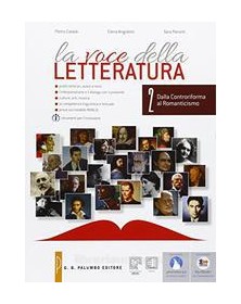VOCE DELLA LETTERATURA (LA) DALLA CONTRORIFORMA AL ROMANTICISMO Vol. 2